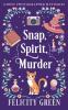 Snap Spirit Murder