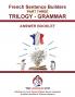 French Trilogy 3 Grammar  - Answer Booklet