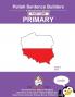 Polish Sentence Builders - Primary - Part One
