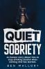 Quiet Sobriety