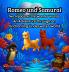 Romeo und Samurai Two Alpacas in the Wonder Worlds - An Adventure through an  Enchanting Underwater World