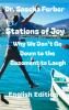 Stations of Joy  Why We Don't Go Down to the Basement to Laugh - 33 Poems