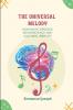 The Universal Melody How Music Bridges Neuroscience and Cultural Identity