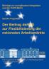 Der Beitrag der EU zur Flexibilisierung  der nationalen Arbeitsm��rkte