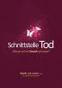 Schnittstelle Tod