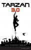 Tarzan 3.0