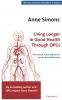 Living Longer in Good Health Through OPCs