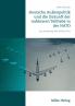 Deutsche Außenpolitik und die Zukunft der nuklearen Teilhabe in der NATO