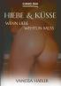 Hiebe und Küsse