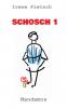 SCHOSCH 1