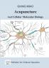 Acupuncture and Cellular Molecular Biology
