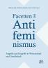 Facetten des Antifeminismus