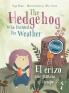 The Hedgehog Who Painted the Weather - El erizo que pintaba el tiempo