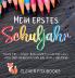 Mein erstes Schuljahr