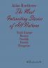 The Most Interesting Stories of All Nations