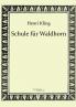 Schule für Waldhorn