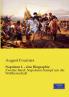 Napoleon I. - eine Biographie