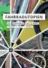 Fahrradutopien