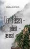 Der Felsen - geliebt - gehasst