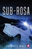 Sub-Rosa