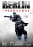 Berlin Insurgency - Der Krieg kommt heim