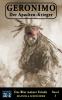 Geronimo - Der Apachen-Krieger Band 3