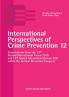 International Perspectives of Crime Prevention 12