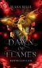 Dawn of Flames - Himmelsfeuer | Die spicy Why Choose Academy Romantasy mit Drachen und verbotener Begierde