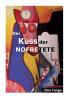 Der Kuss der Nofretete