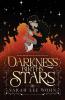 Darkness Births the Stars