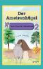 Der Ameisenhügel