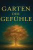 Garten der Gefühle
