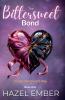 The Bittersweet Bond