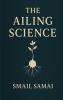 THE AILING SCIENCE