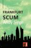 Frankfurt Scum