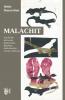 Malachit - Geschichte über einen Bodenschatz Bergleute Steinschneider und eine Dämonin