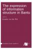 The  expression of information structure in Bantu