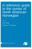 A reference guide to the syntax of North American Norwegian
