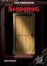 Shining - Analysen & Hintergründe (Ein Film Dimensions Buch)