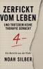 Zerfickt vom Leben ... und trotzdem keine Therapie gemacht