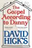 The Gospel According to Danny