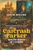 Carcrash Parker and the Haven of Larpers