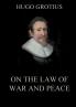 On the Law of War and Peace