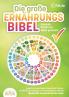 DIE GROSSE ERNÄHRUNGSBIBEL - Gesunde Ernährung leicht gemacht
