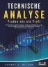 TECHNISCHE ANALYSE - Traden wie ein Profi