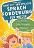 Raus mit der Sprache - Sprachförderung für Kinder