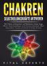 CHAKREN SELBSTHEILUNGSKRÄFTE AKTIVIEREN