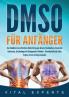DMSO für Anfänger