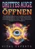 DRITTES AUGE ÖFFNEN