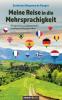 Meine Reise in die Mehrsprachigkeit